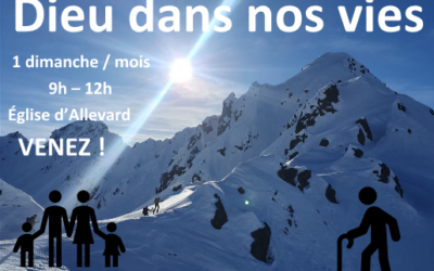 Journée « Dieu dans nos vies » – Pôle d’Allevard